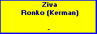 Ziva Ronko (Kerman)