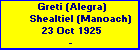 Greti (Alegra) Shealtiel (Manoach)