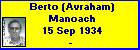 Berto (Avraham) Manoach