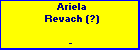 Ariela Revach (?)