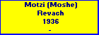 Motzi (Moshe) Revach