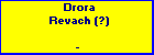 Drora Revach (?)