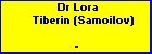 Dr Lora Tiberin (Samoilov)