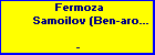 Fermoza Samoilov (Ben-aroyo)